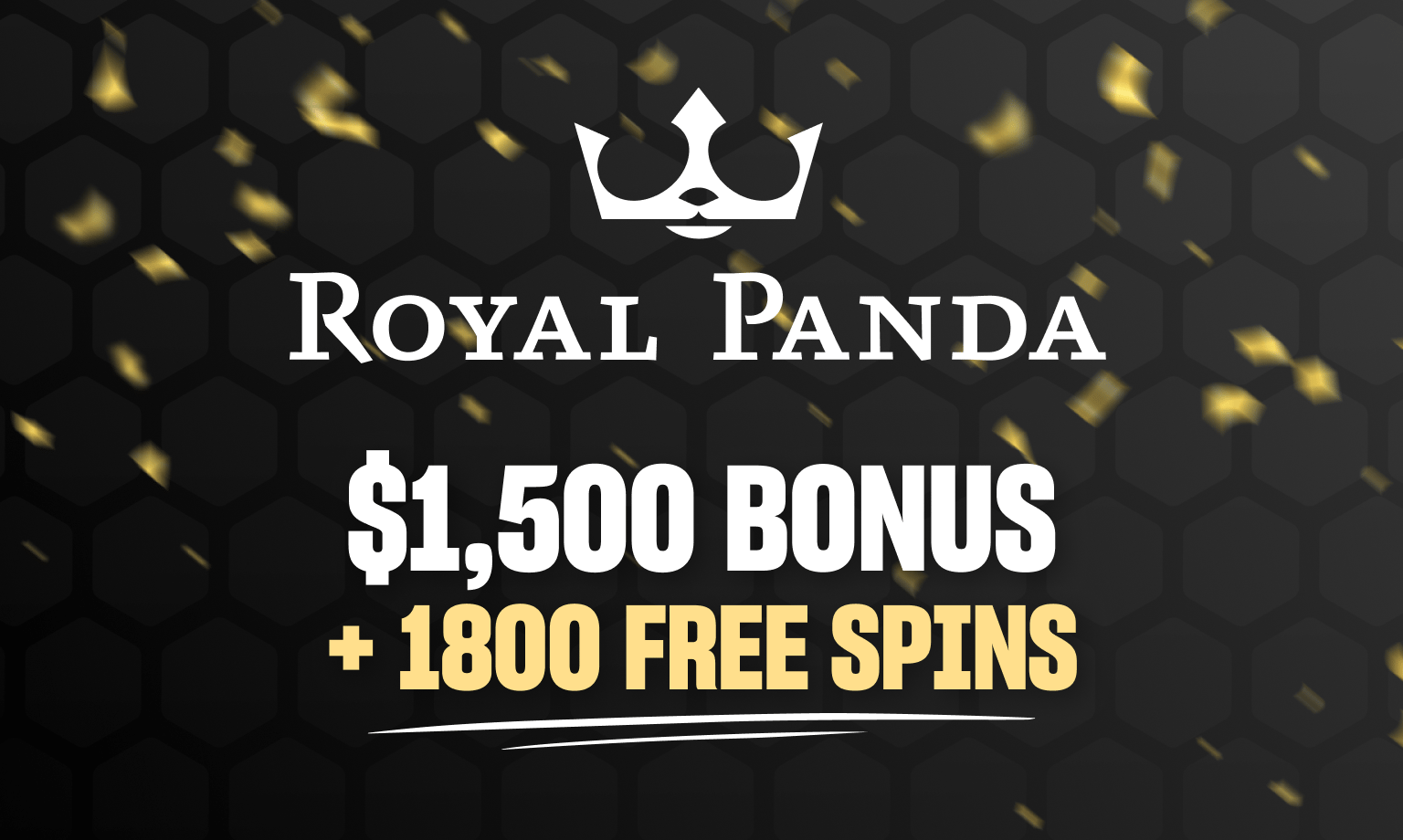 royal panda $1,500 bonus + 1800 free spins